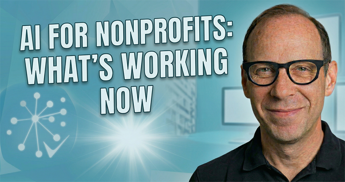 Robert Friend presents AI for Nonprofits: What's Working Now — a webinar from Eventgroove